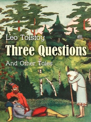 cover image of Three Questions and Other Tales